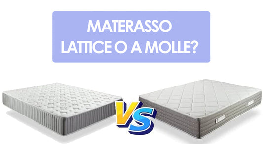 Materasso in lattice o a molle?