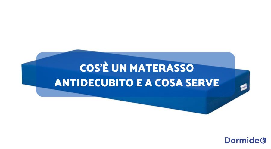 materasso antidecubito a cosa serve